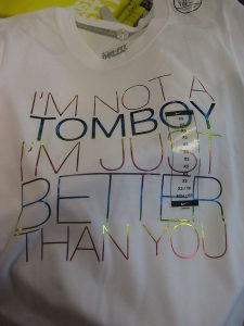 675px-I'm_not_a_tomboy_—_I'm_just_better_than_you